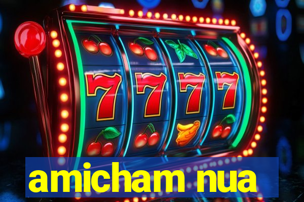 amicham nua